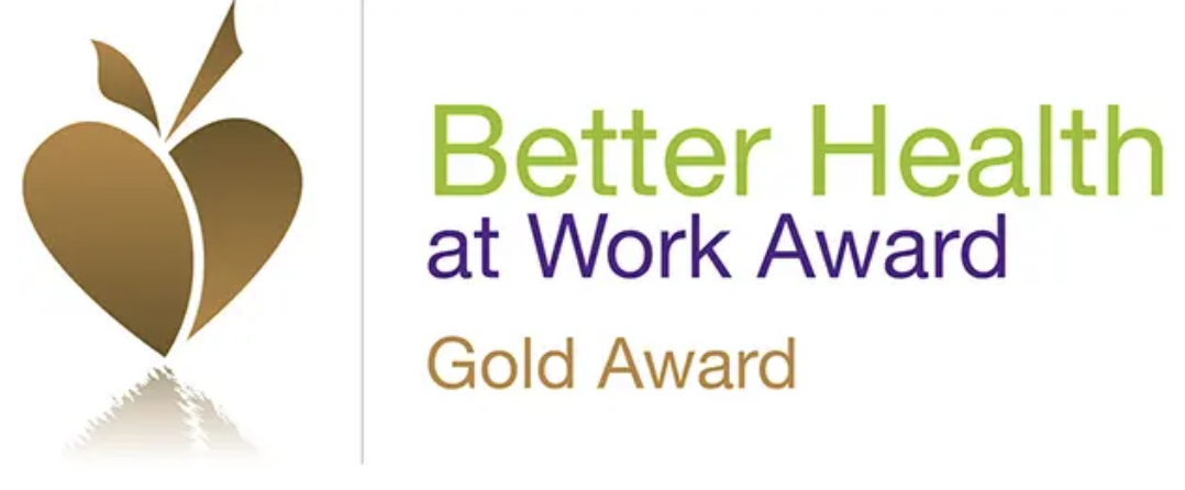 We are a Better Health at Work Gold award winner